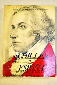 Schiller y Espana (Spanish Edition)