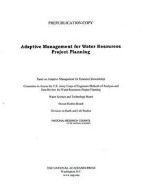 Adaptive Management for Water Resources Project Planning