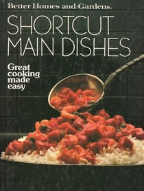Shortcut Main Dishes