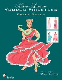 Marie Laveau: Voodoo Priestess Paper Dolls