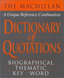 The Macmillan Dictionary of Quotations