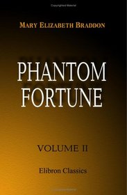 Phantom Fortune: Volume 2