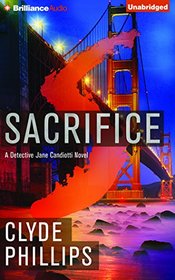 Sacrifice (Jane Candiotti, Bk 3) (Audio CD) (Unabridged)