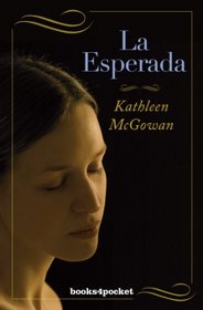 La esperada (Spanish Edition)