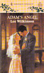 Adam's Angel (Harlequin Romance, No 201)