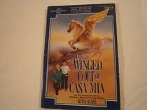 Winged Colt of Casa Mia