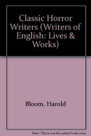 Classic Horror Writers (Writers of English)