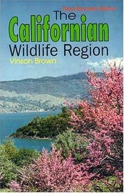 The Californian Wildlife Region (Outdoor and Nature)