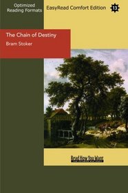 The Chain of Destiny (EasyRead Comfort Edition)