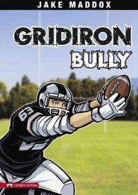 Gridiron Bully (Impact Books)