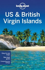 US & British Virgin Islands (Regional Travel Guide)