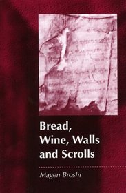 Bread, Wine, Walls and Scrolls (JSP Supplements)
