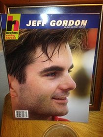 Beckett Racing Heroes. Jeff Gordon. Winston Cup Champion 1995 --1995 publication.