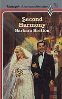 Second Harmony (Harlequin American Romance, No 211)