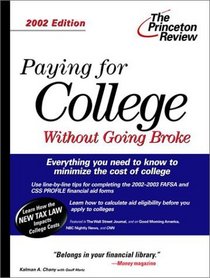Paying for College Without Going Broke, 2002 Edition (Paying for College Without Going Broke)