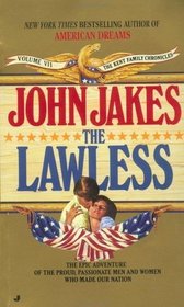 The Lawless (Kent family chronicles / John Jakes)