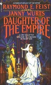 Daughter of the Empire (Empire, Bk 1)