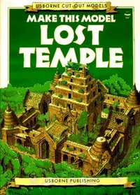 Make This Model Lost Temple (Usborne Cut-Out Models)