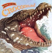 Crocodiles (Know It Alls)