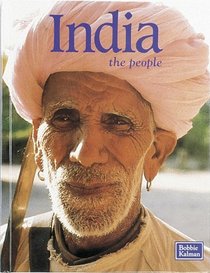 India: The People (Lands, Peoples, and Cultures Series)
