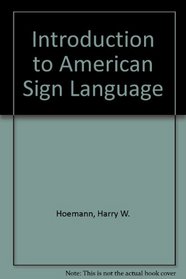Introduction to American Sign Language