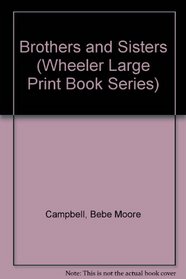 Brothers and Sisters (Wheeler Large Print Book Series (Cloth))