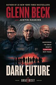 Dark Future (The Great Reset Series)
