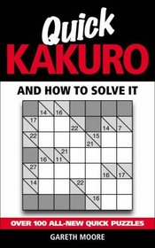 Quick Kakuro And How To Solve It