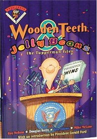 Wooden Teeth & Jelly Beans
