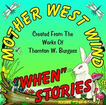 Vol.#3 Mother West Wind When Stories