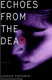 Echoes from the Dead (Oland, Bk 1)