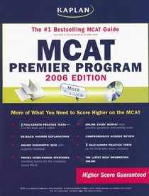 MCAT 2006 Premier Program (Kaplan Mcat Premier Program)