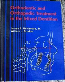 Orthodontic and Orthopedic Treatment in the Mixed Dentition