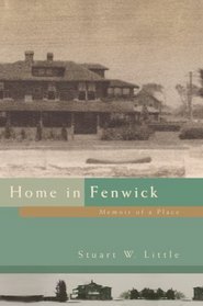 Home in Fenwick: Memoir of a Place