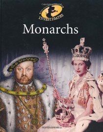 Monarchs (The History Detective Investigates)
