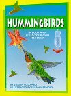 Hummingbirds: A Book and Build-Your-Own-Feeder Kit