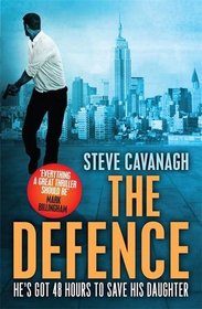 The Defence (Eddie Flynn, Bk 1)