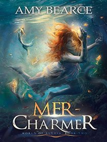 Mer-Charmer (World of Aluvia)