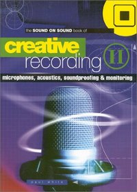 Creative Recording, Part Two (Creative Recording)