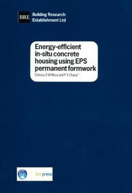 Energy-Efficient in-Situ Concrete Housing Using EPS Formwork (BRE Reports)