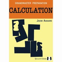 Grandmaster Preparation - Calculation