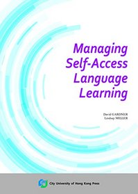 Managing Self-Access Language Learning