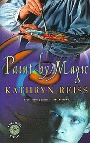 Paint by Magic (Time Travel, Bk 2)