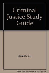 Criminal Justice Study Guide