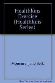 Healthkins Exercise (Healthkins Series)