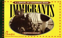 Immigrants: A Library of Congress Book