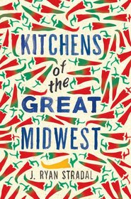 Kitchens of the Great Midwest