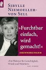 ' Furchtbar einfach, wird gemacht.' Erinnerungen.