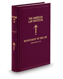 Restatement of the Law, Employment Law