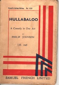 Hullabaloo: Play (Acting Edition)